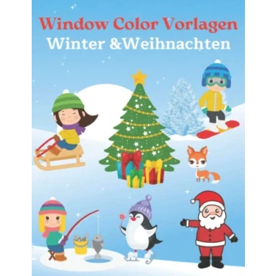 Abbildung von Window Color Vorlagen Winter &amp; Weihnachten: Weihnachtsdeko Schablonen mit Weihnachten und Motiven Weihnachtsmotive für Kinder ab 5 Jahren ... Jungen Mädchen (Window Vorlagen)