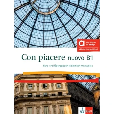 Abbildung von Con piacere nuovo B1 Hybride Ausgabe allango: Italienisch für Fortgeschrittene. Kurs und Übungsbuch mit Audios inklusive Lizenzschlüssel allango (24 Monate)