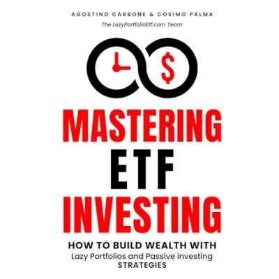 Abbildung von Mastering ETF Investing: How to Build Wealth with Lazy Portfolios and Passive Investing Strategies