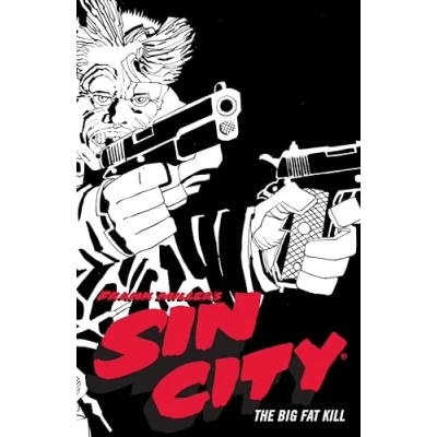 Abbildung von Frank Miller&#039;s Sin City Volume 3: The Big Fat Kill (Fourth Edition)