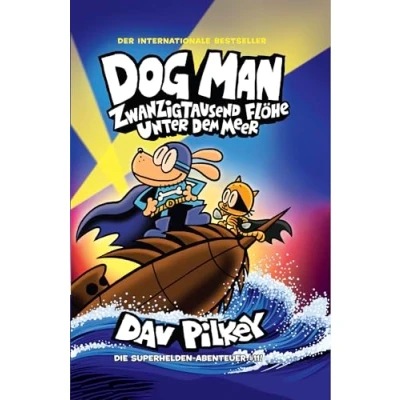Abbildung von Dog Man 11: Zwanzigtausend Flöhe unter dem Meer