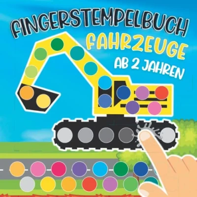 Abbildung von Fingerstempelbuch Ab 2 Jahren Fahrzeuge: Fingerfarben Stempelbuch 2. Bastelbuch für Jungen und Mädchen Fingerstempeln, Malen Basteln! Das große Fingerstempel Buch Kinder