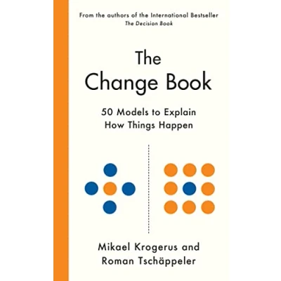 Abbildung von The Change Book: Fifty models to explain how things happen