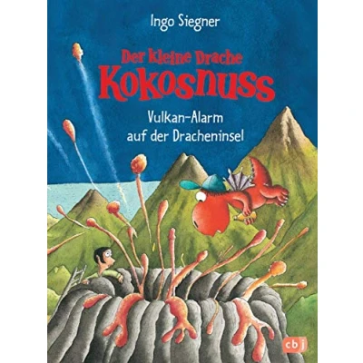 Abbildung von der kleine Drache Kokosnuss Vulkan Alarm auf Dracheninsel: . (Die Abenteuer des kleinen Drachen Kokosnuss, Band 24)
