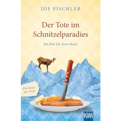 Abbildung von Der Tote im Schnitzelparadies: Ein Fall für Arno Bussi