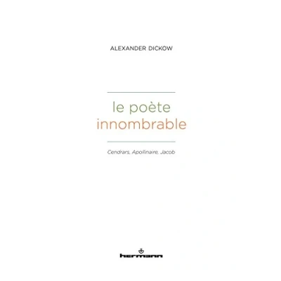 Abbildung von Le poète innombrable: Cendrars, Apollinaire, Jacob (HR.HORS COLLEC.)