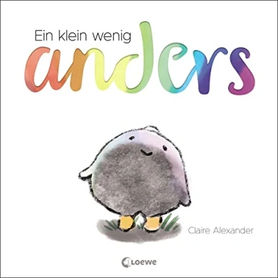 Abbildung von Ein klein wenig anders: Bilderbuch über Selbstvertrauen und Toleranz für Kinder ab 4 Jahre