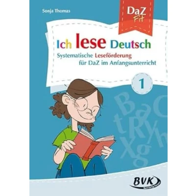 Abbildung von Ich lese Deutsch Band 1: Systematische Leseförderung für DaZ im Anfangsunterricht Unterricht ab 1. Klasse
