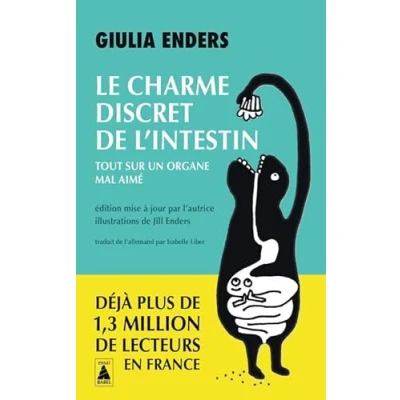 Abbildung von Le Charme discret de l&#039;intestin: Tout sur un organe mal aimé