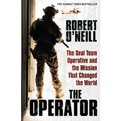Abbildung von The Operator: Seal Team Operative And Mission That Changed World