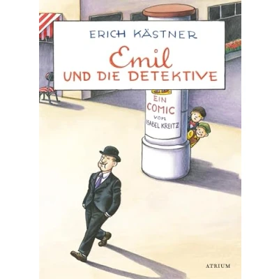 Abbildung von Emil und die Detektive: Ein Comic von Isabel Kreitz