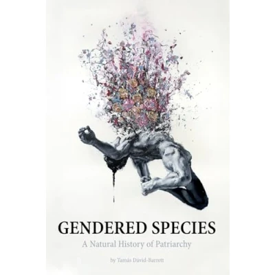 Abbildung von Gendered Species: A Natural History of Patriarchy