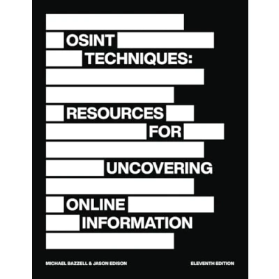 Abbildung von OSINT Techniques: Resources for Uncovering Online Information