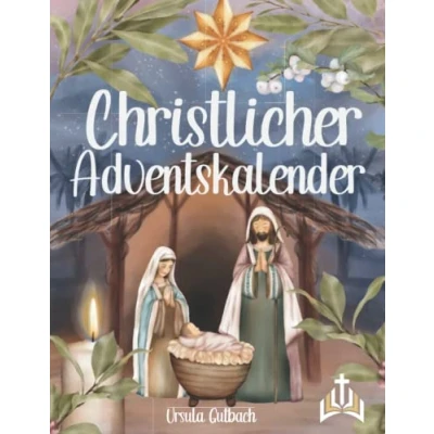 Abbildung von Christlicher Adventskalender: Besinnlich und entspannt durch den Advent