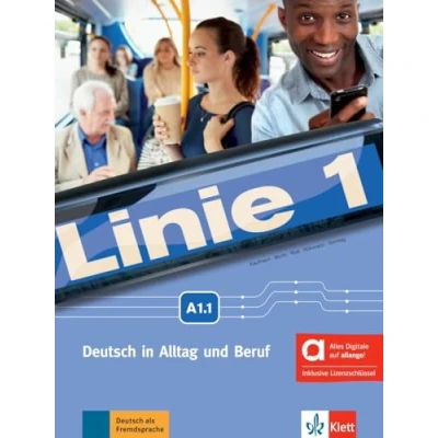 Abbildung von Linie 1 A1.1 Hybride Ausgabe allango: Deutsch in Alltag und Beruf. Kurs Übungsbuch mit Audios Videos inklusive Lizenzschlüssel allango (24 Monate) (Linie 1: Beruf)