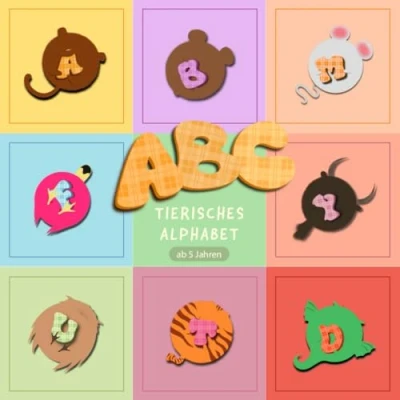 Abbildung von Buchstaben einfach lernen Tier ABC für Kinder: Alphabet mit lustigen, kugelrunden, dicken Tieren. Ab 5 Jahren