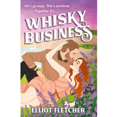 Abbildung von Whisky Business: the hottest enemies to lovers, grumpy sunshine romance of summer 2024 (The Macabe Brothers)