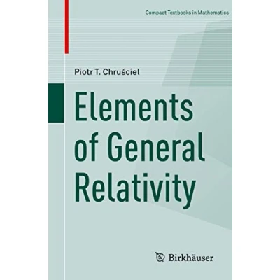 Abbildung von Elements of General Relativity (Compact Textbooks in Mathematics)