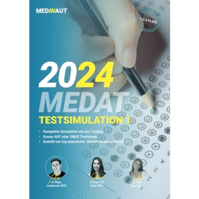 Abbildung von MEDINAUT: TESTSIMULATION 1 für den MedAT Erstellt von top platzierten AbsolventInnen genau auf Testniveau &amp; neue Aufgaben Band Simulationspaket