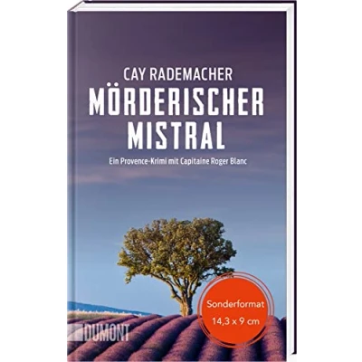 Abbildung von Mörderischer Mistral: Ein Provence Krimi mit Capitaine Roger Blanc (1) (Geschenkausgabe) (Capitaine ermittelt, Band 1)