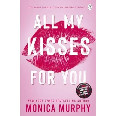 Abbildung von All My Kisses for You: Lancaster Prep: the Next Generation: New spicy romance series from York Times bestselling author (Lancaster Prep, 7)