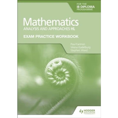 Abbildung von Exam Practice Workbook for Mathematics the IB Diploma: Analysis and approaches HL: Hodder Education Group
