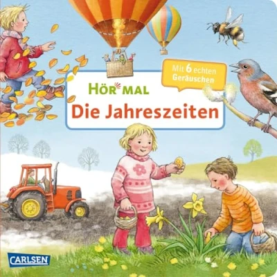 Abbildung von Hör mal (Soundbuch): Die Jahreszeiten: Zum Hören, Schauen und Mitmachen ab 2 Jahren. Mit eindrucksvollen Naturgeräuschen ( Deutsch )