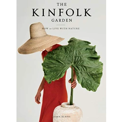 Abbildung von The Kinfolk Garden: How to Live with Nature
