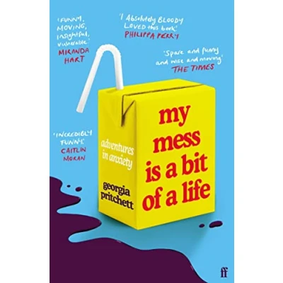 Abbildung von My Mess Is a Bit of Life: Adventures in Anxiety