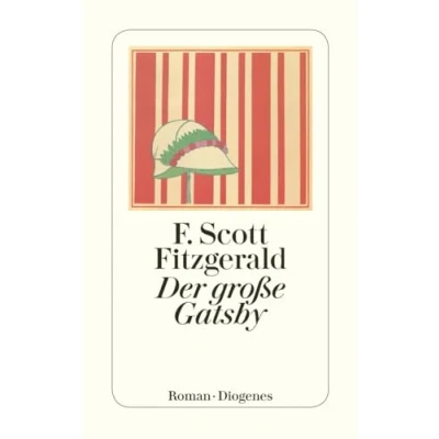 Abbildung von Der große Gatsby: Roman. Nachw. v. Paul Ingendaay (detebe)