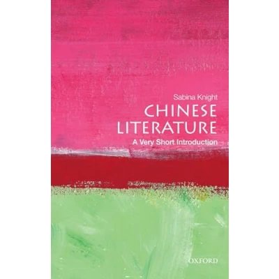 Abbildung von Chinese Literature: A Very Short Introduction (Very Introductions)