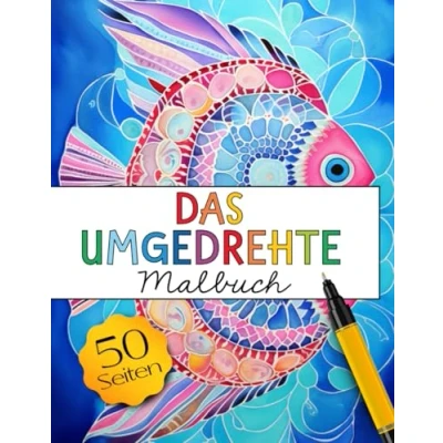 Abbildung von Das umgedrehte Malbuch: die Farben sind schon da, du malst Linien und schaffst einzigartige Kunstwerke. Kreative Entspannung. Inversives Malen