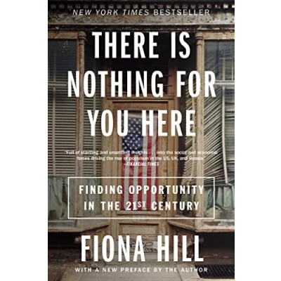 Abbildung von There Is Nothing for You Here: Finding Opportunity in the Twenty First Century