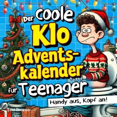 Abbildung von Der coole Klo Adventskalender für Teenager: Handy aus, Kopf an! lustige Mitmach Jugendliche