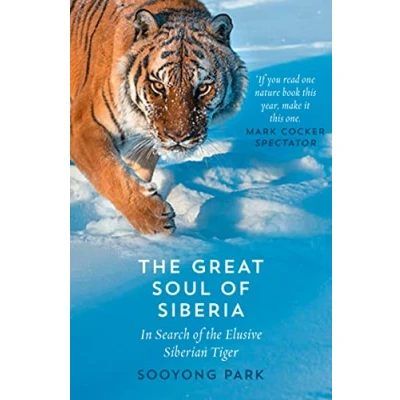 Abbildung von the Great Soul of Siberia: In Search Elusive Siberian Tiger