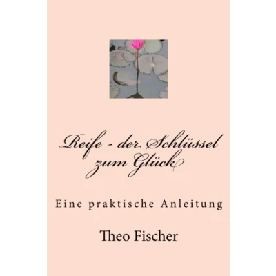 Abbildung von Reife der Schlüssel zum Glück: Eine praktische Anleitung