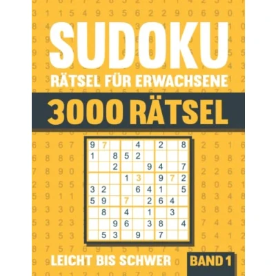 Abbildung von 3000 Sudoku Rätsel für Erwachsene: Großes Buch mit leichten bis schweren Rätseln Lösungen Vol. 1
