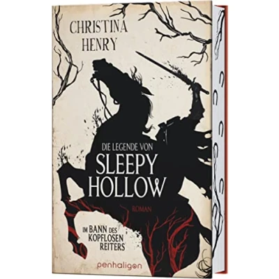 Abbildung von Die Legende von Sleepy Hollow Im Bann des kopflosen Reiters: Roman