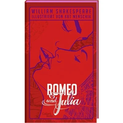 Abbildung von William Shakespeare: Romeo und Julia: Illustrierte Buchreihe (Illustrierte Lieblingsbücher, Band 2)