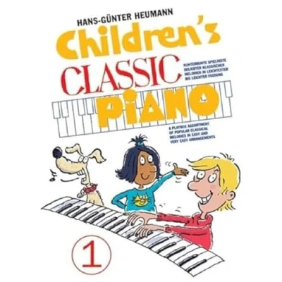 Abbildung von Children&#039;s Classic Piano 1: Sammelband für Klavier: Kunterbunte Spielkiste beliebter klassischer Melodien in leichtester bis leichter Fassung