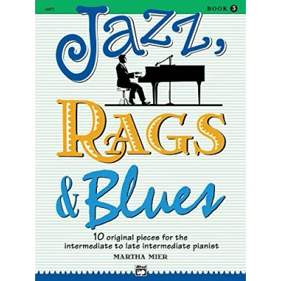 Abbildung von Jazz, Rags &amp; Blues 3: 10 Original Pieces for the Intermediate to Late Pianist