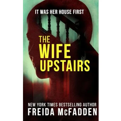 Abbildung von The Wife Upstairs: A twisted psychological thriller that will keep you guessing