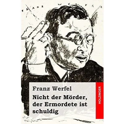 Abbildung von Nicht der Mörder, Ermordete ist schuldig