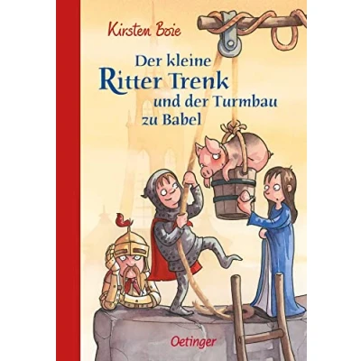 Abbildung von der kleine Ritter Trenk und Turmbau zu Babel
