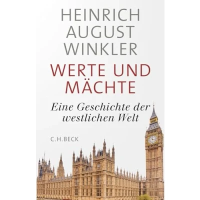 Abbildung von Werte und Mächte: Eine Geschichte der westlichen Welt