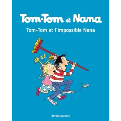 Abbildung von Tom et Nana: l&#039;impossible Nana