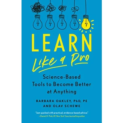 Abbildung von Learn Like a Pro: Science Based Tools to Become Better at Anything