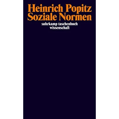 Abbildung von Soziale Normen: Nachw. v. Wolfgang Eßbach (suhrkamp taschenbuch wissenschaft)
