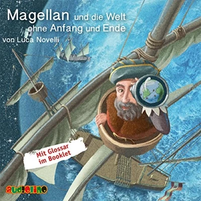 Abbildung von Magellan und die Welt ohne Anfang Ende (Geniale Denker Erfinder)