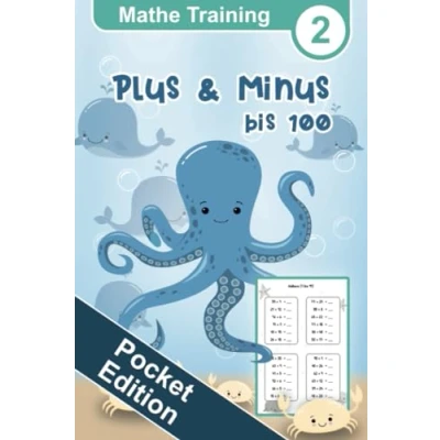 Abbildung von Mathe Training 2 Pocket Edition Plus und Minus bis 100: Erstes Rechnen, Rechentraining Übungsheft Mathematik für die 2. Klasse, Addieren ... Grundschule Edition, Band 2)